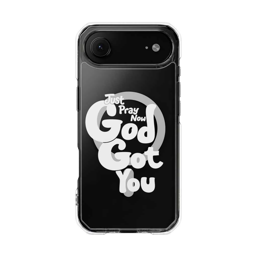“Just Pray Now, God Got You” Clear Magnetic Impact Case
