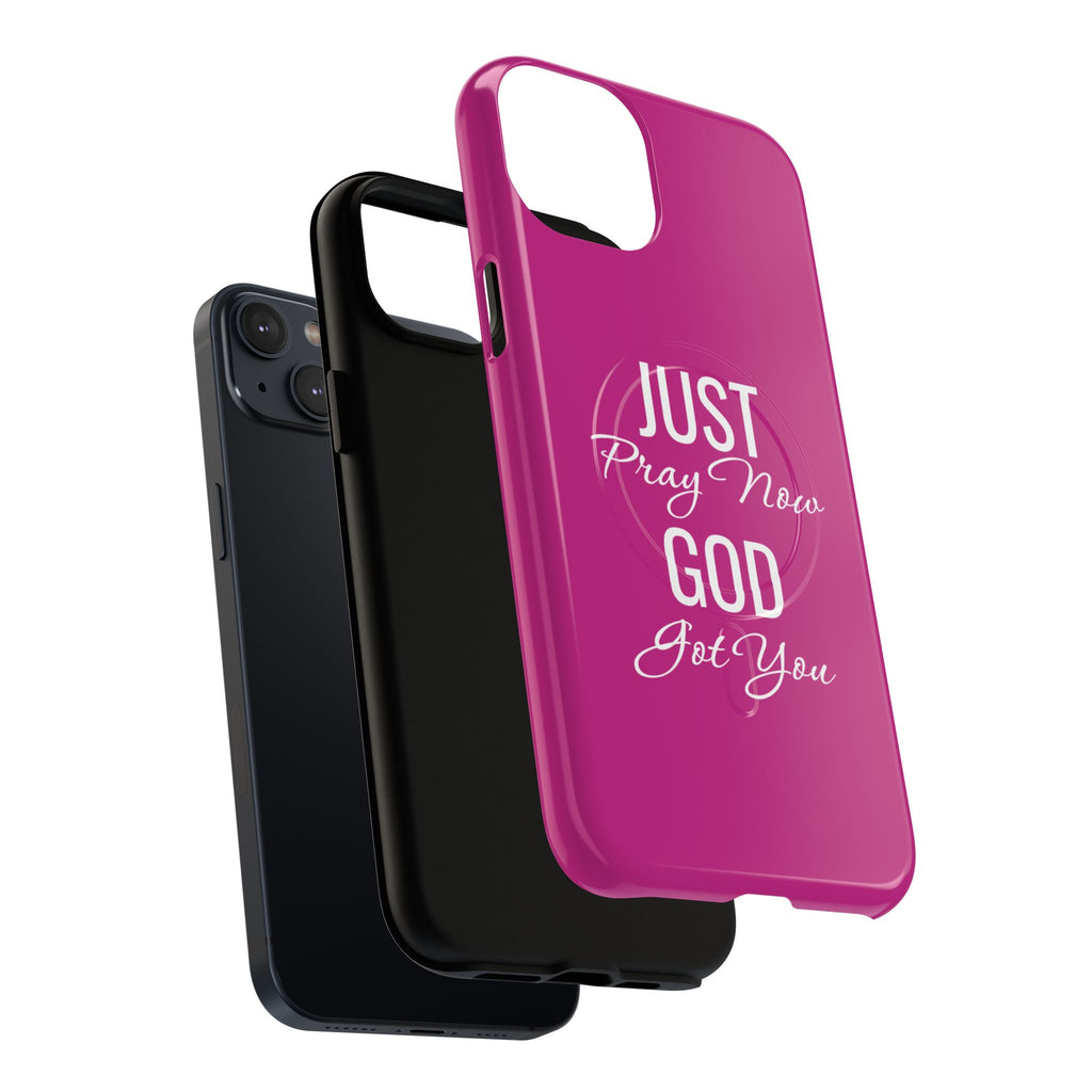 "Just Pray Now God Got You" Tough Magnetic Protective Case