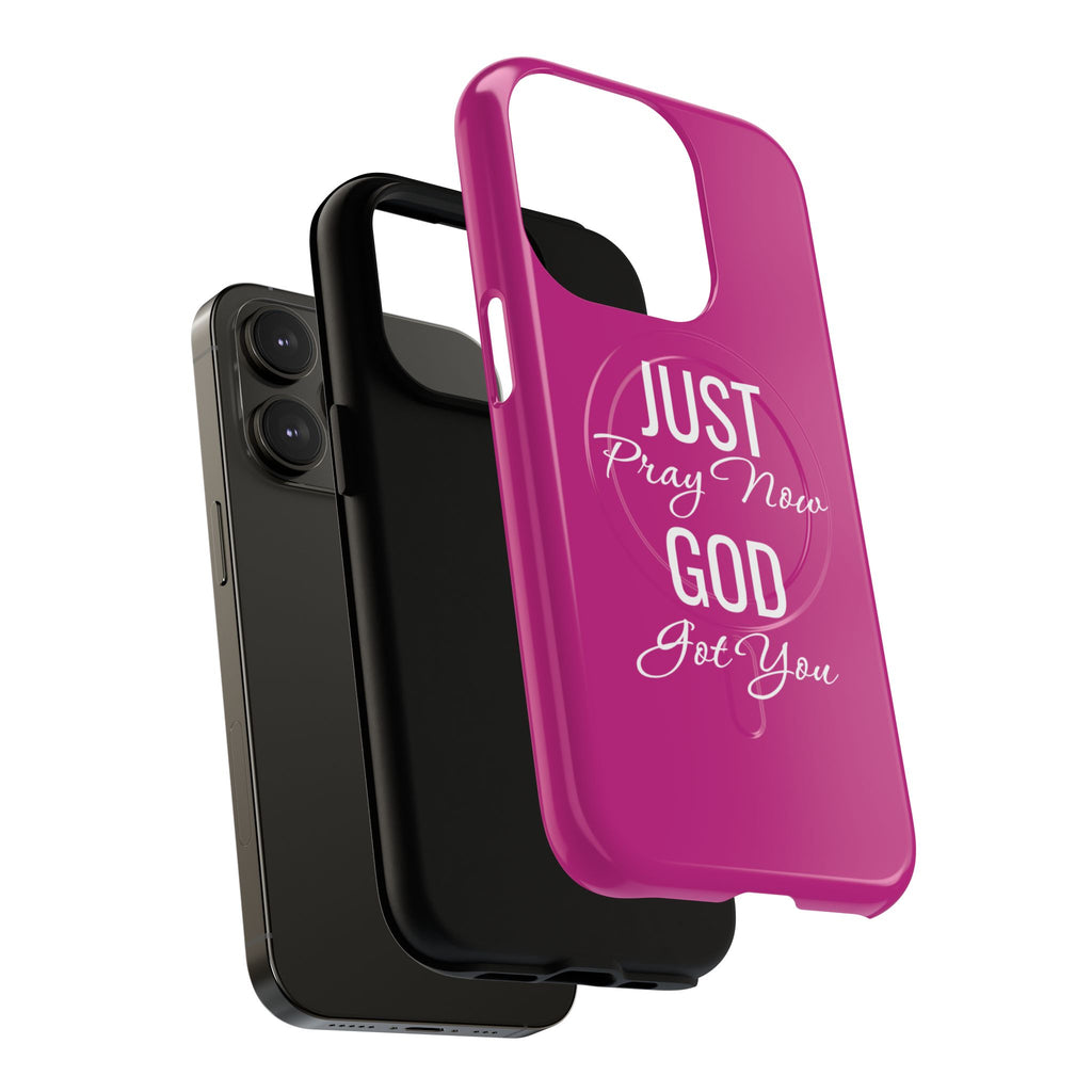 "Just Pray Now God Got You" Tough Magnetic Protective Case