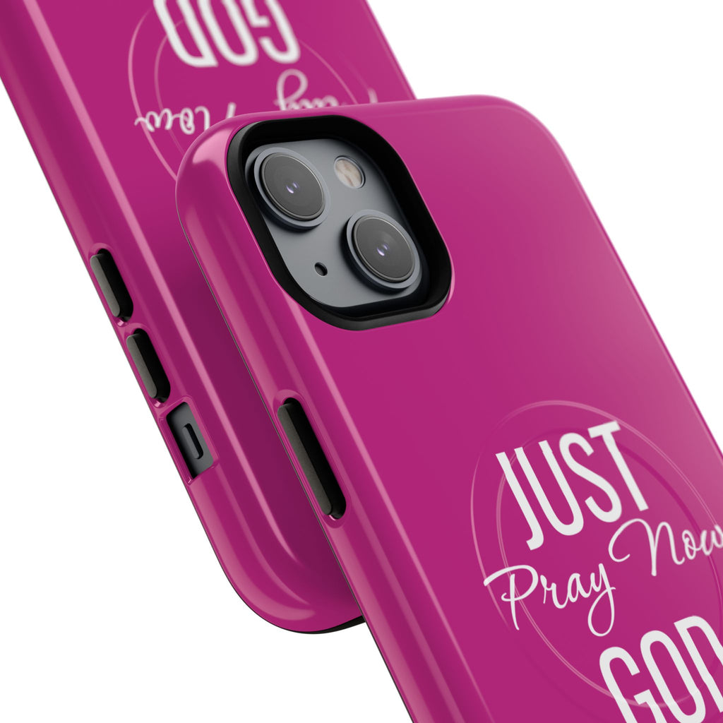 "Just Pray Now God Got You" Tough Magnetic Protective Case