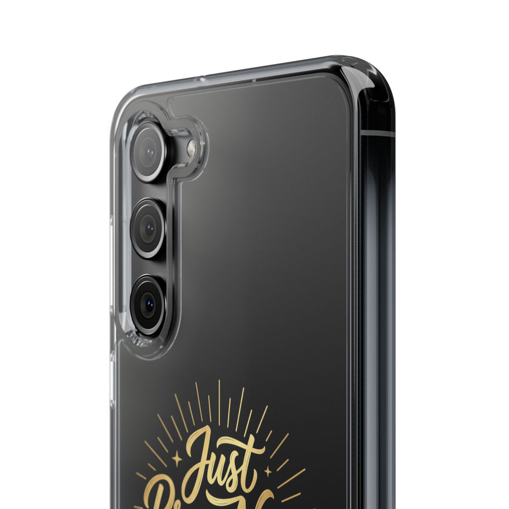 Phone Case “Just Pray Now God’s Got You" Clear Impact Resistant Case