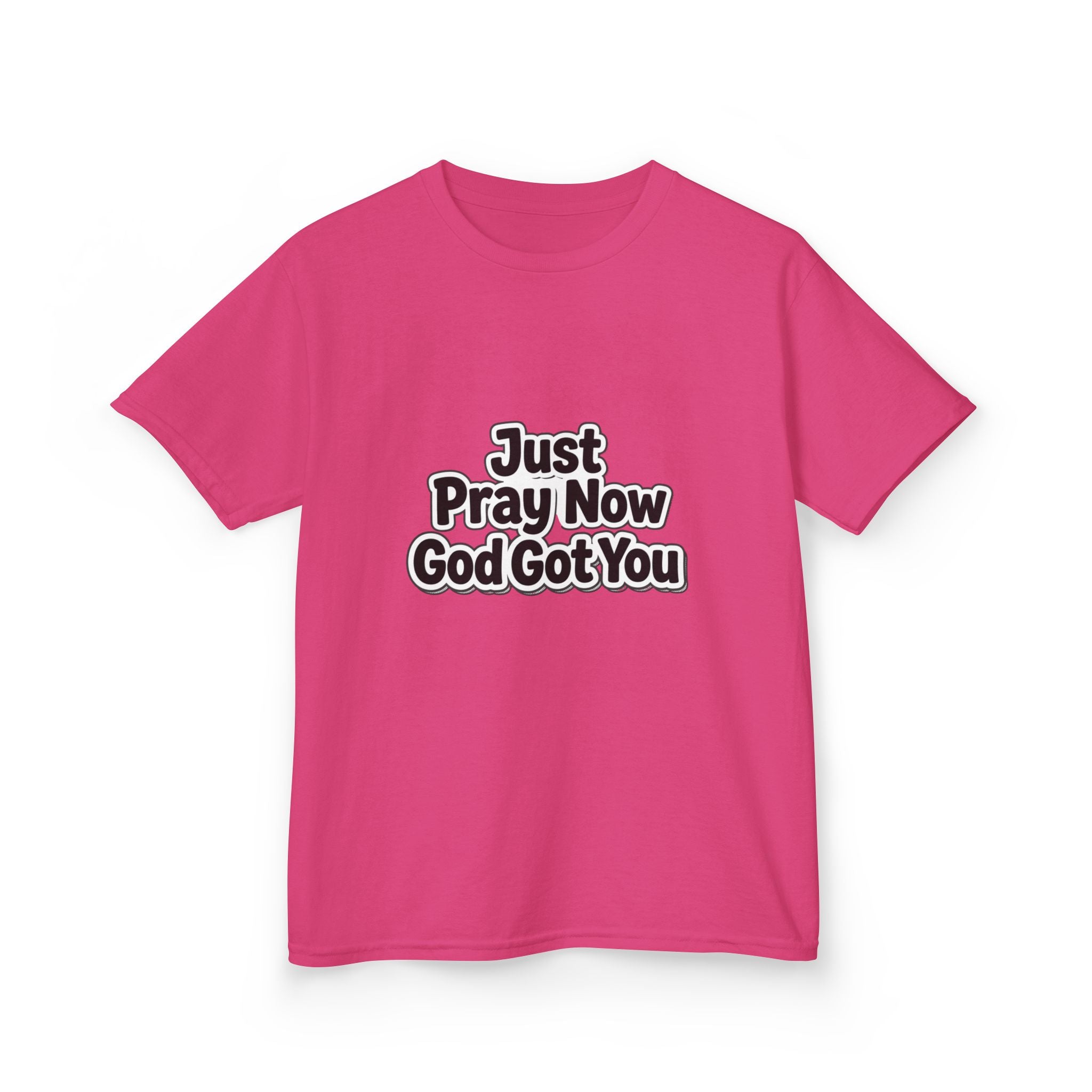 Kids Tee — "Just Pray Now God Got You" Inspirational Christian Shirt
