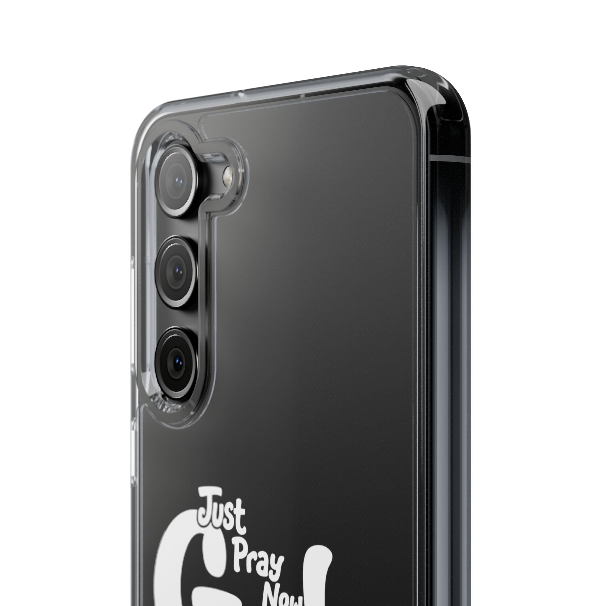 Clear Impact Phone Case “Just Pray Now God Got You" Protective Cover