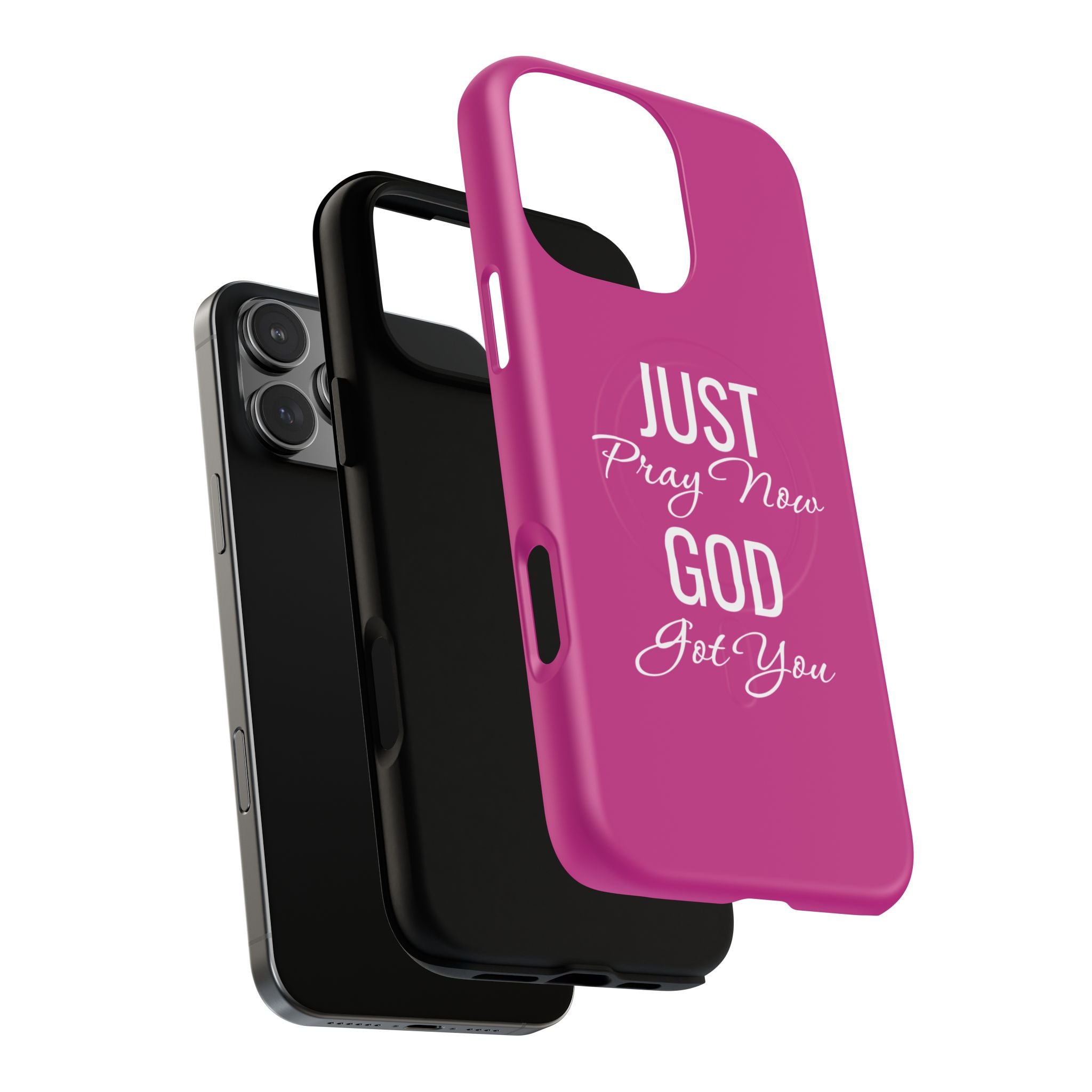 "Just Pray Now God Got You" Tough Magnetic Protective Case