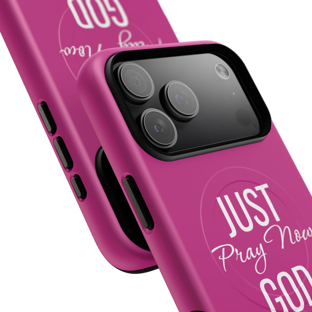 "Just Pray Now God Got You" Tough Magnetic Protective Case