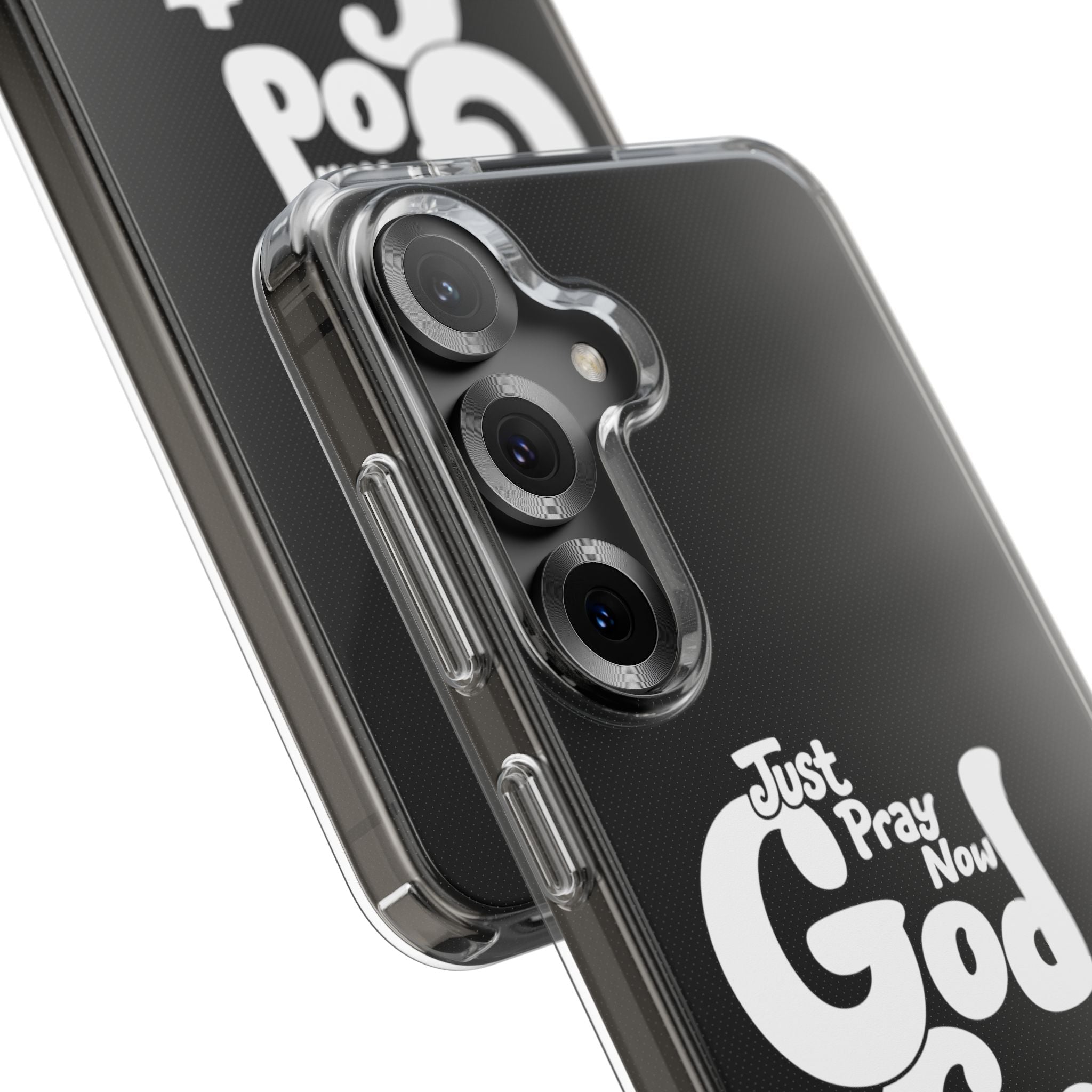 Clear Impact Phone Case “Just Pray Now God Got You" Protective Cover