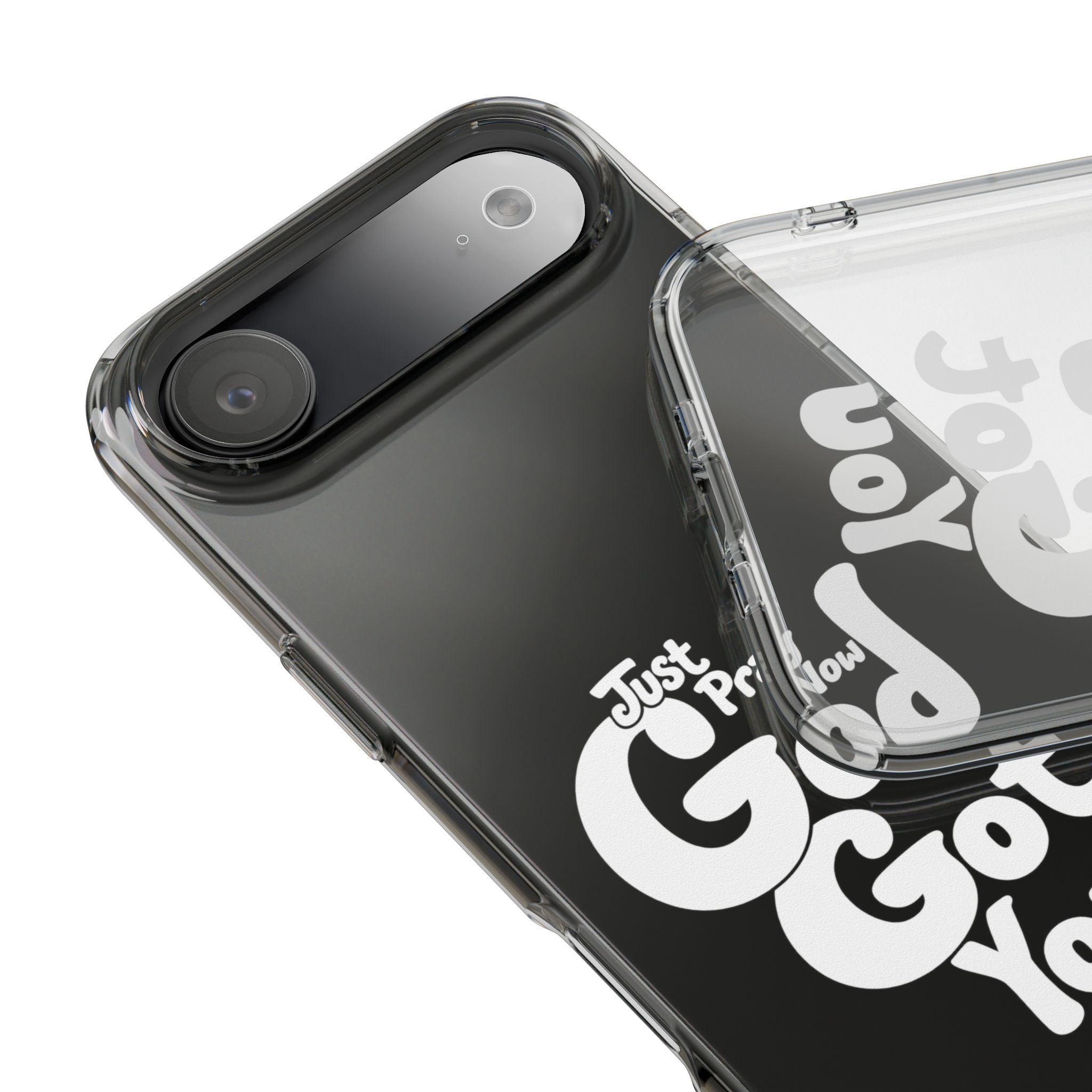 Clear Impact Phone Case “Just Pray Now God Got You" Protective Cover