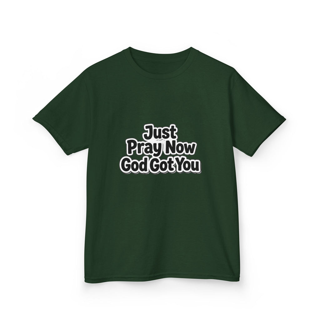 Kids Tee — "Just Pray Now God Got You" Inspirational Christian Shirt
