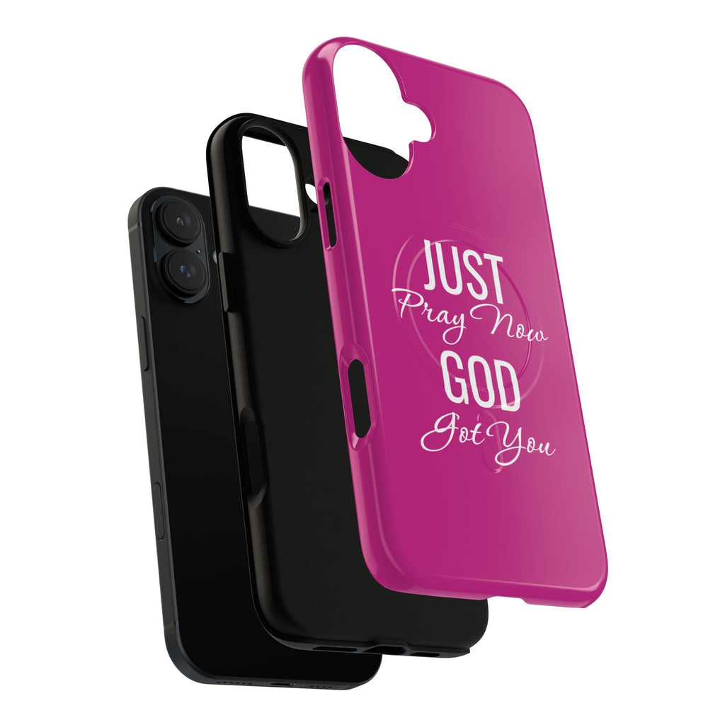 "Just Pray Now God Got You" Tough Magnetic Protective Case