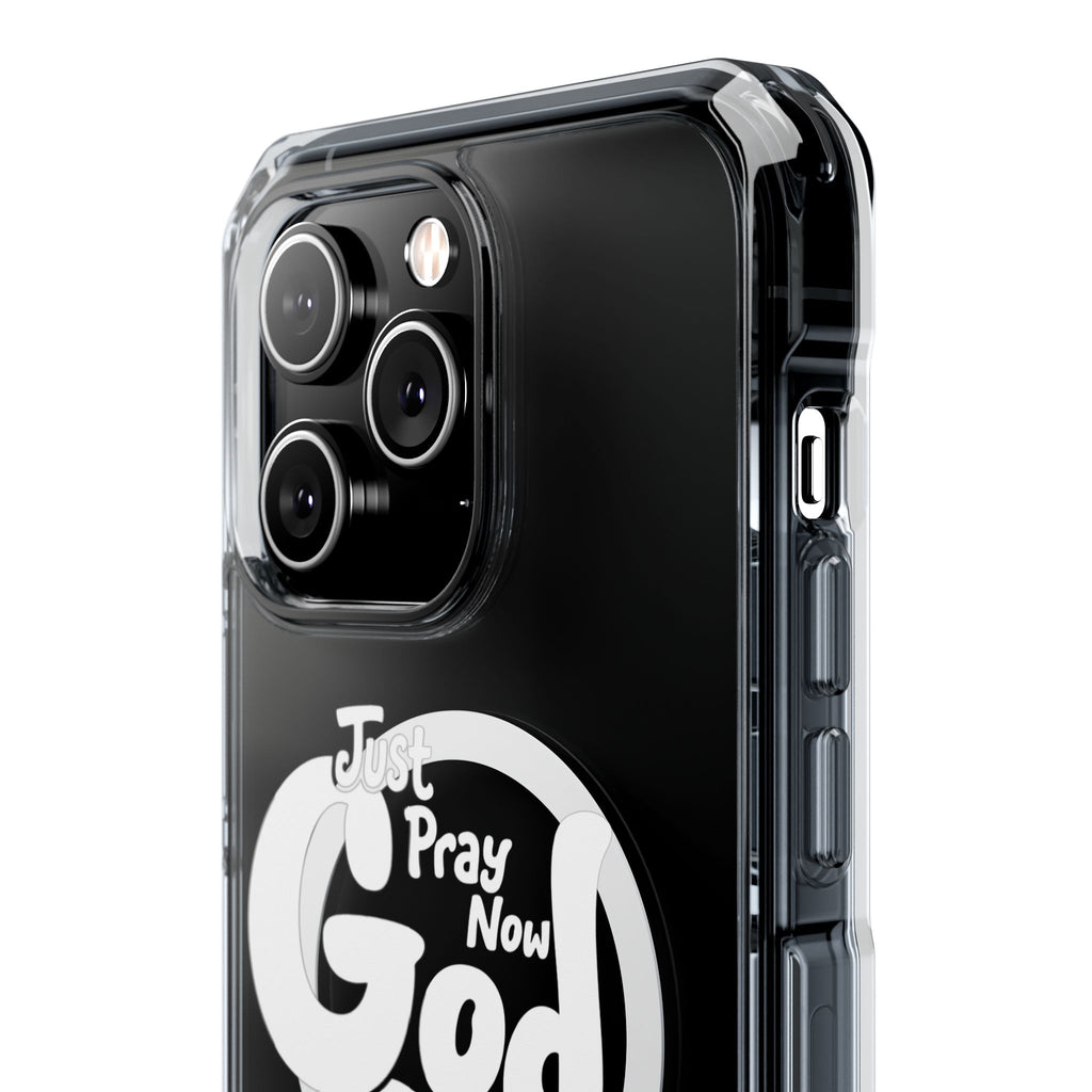 “Just Pray Now, God Got You” Clear Magnetic Impact Case