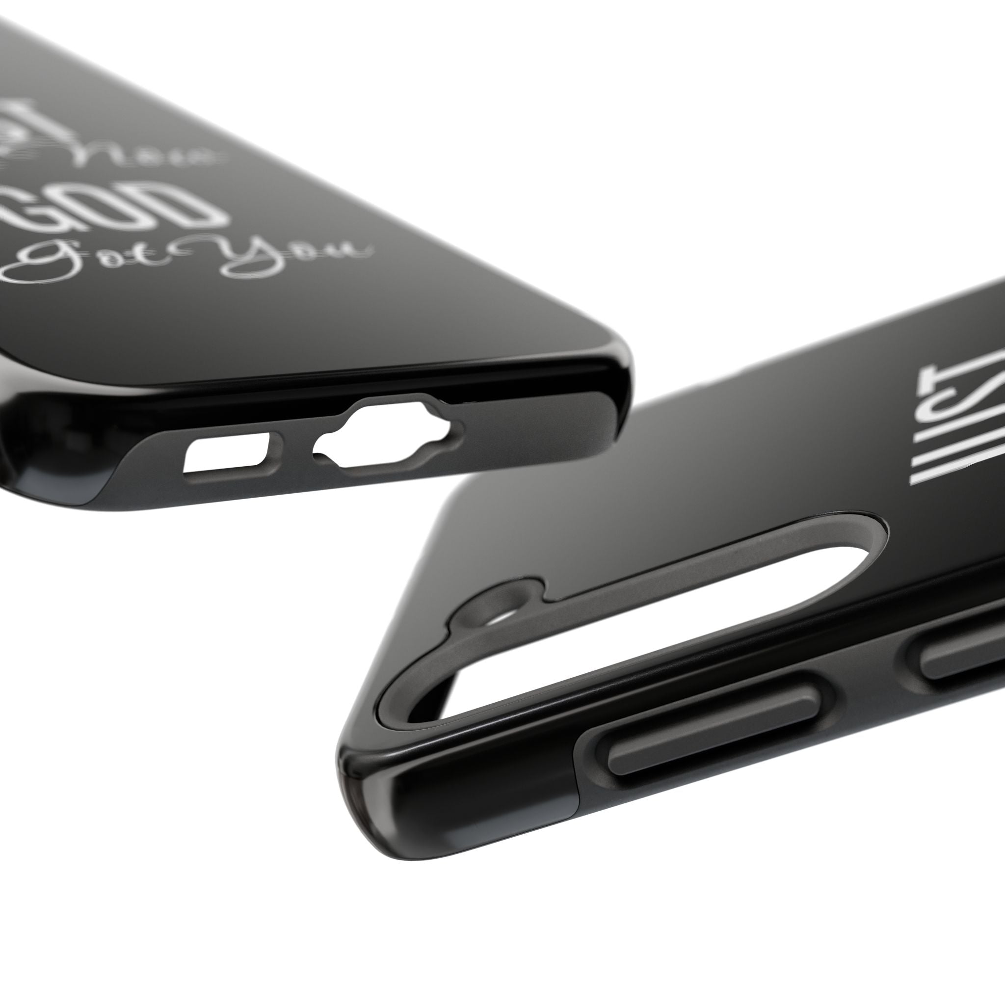 “Just Pray Now God Got You”  Tough Phone Case