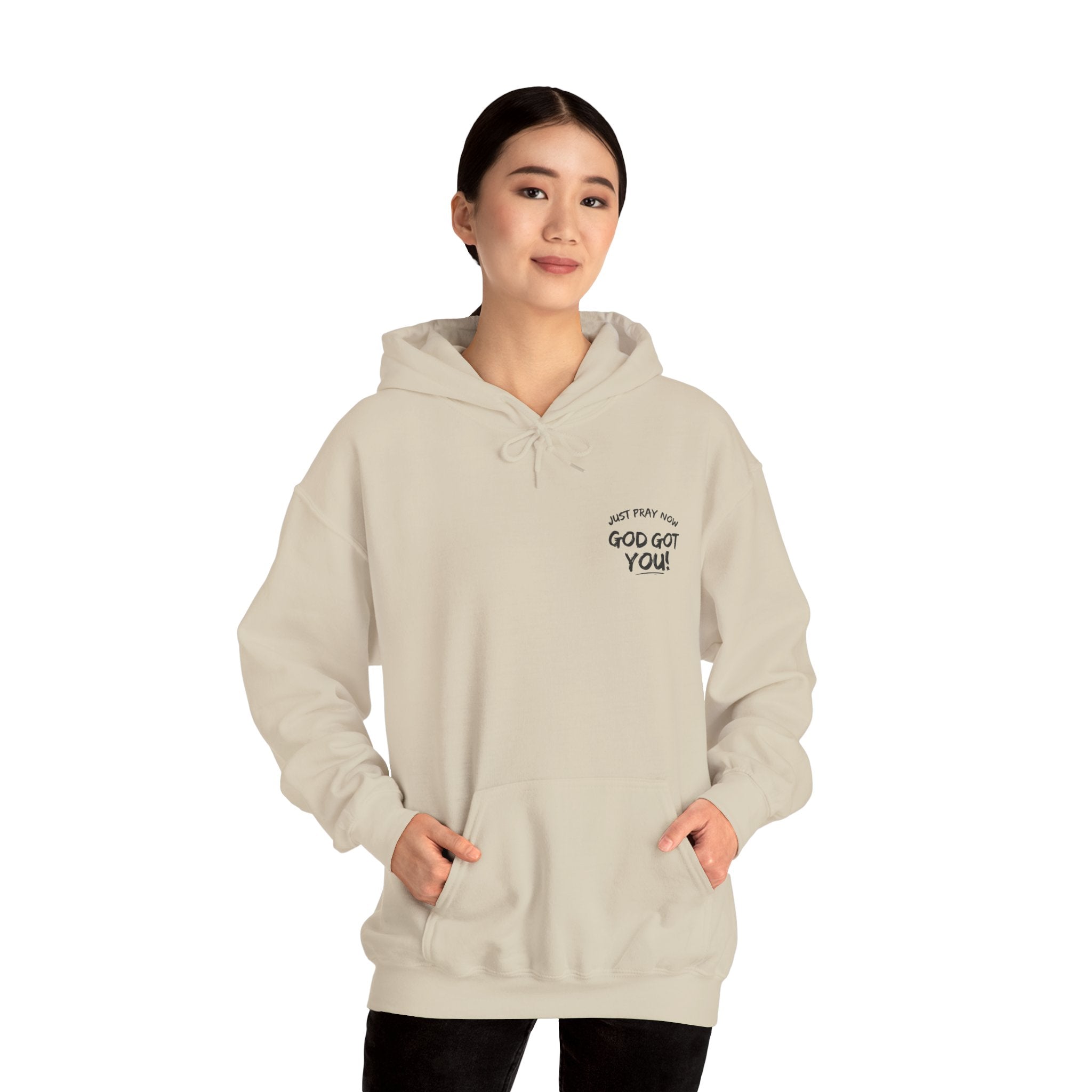 “Just Pray Now God Got You” Inspirational Hoodie ( 3 Colors )