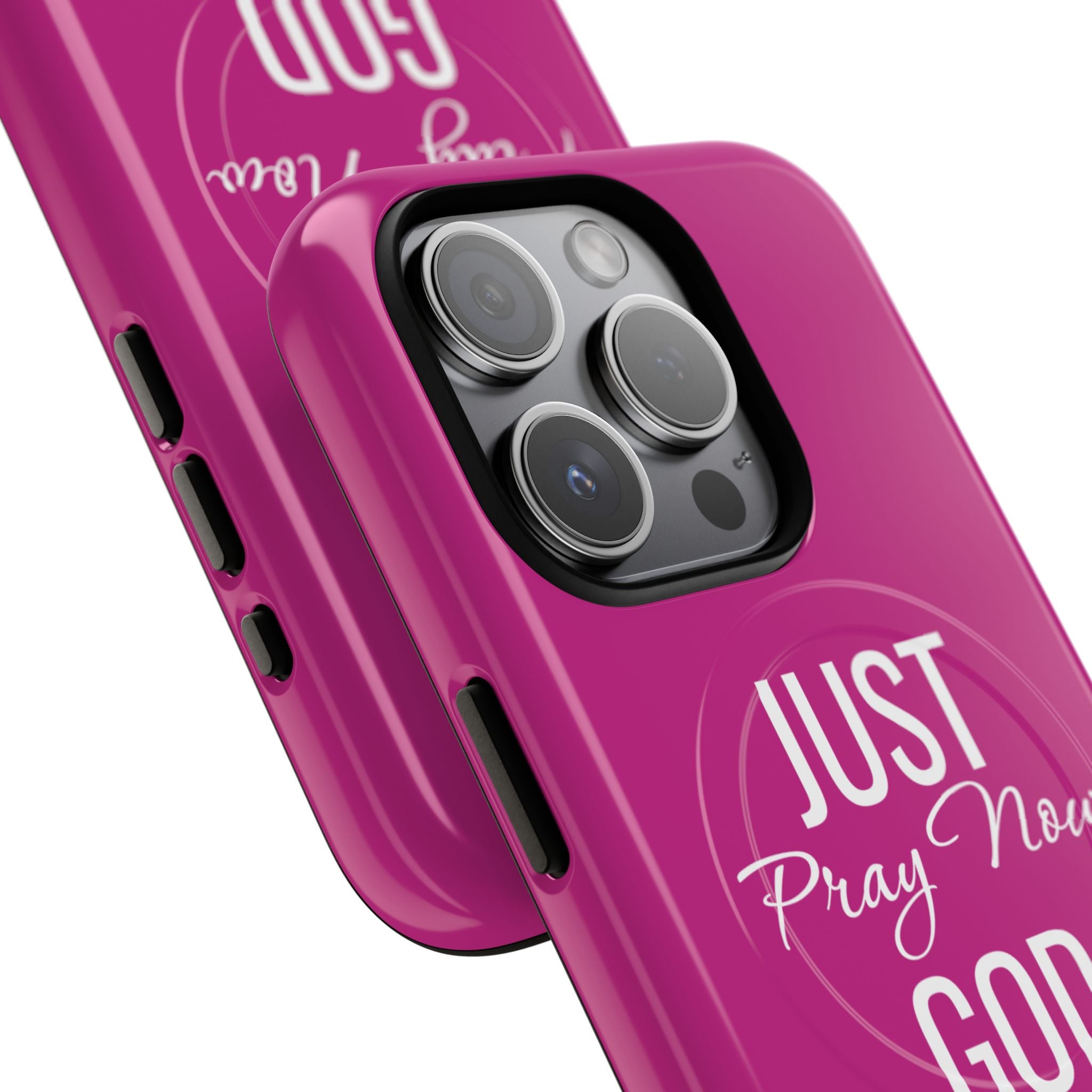"Just Pray Now God Got You" Tough Magnetic Protective Case