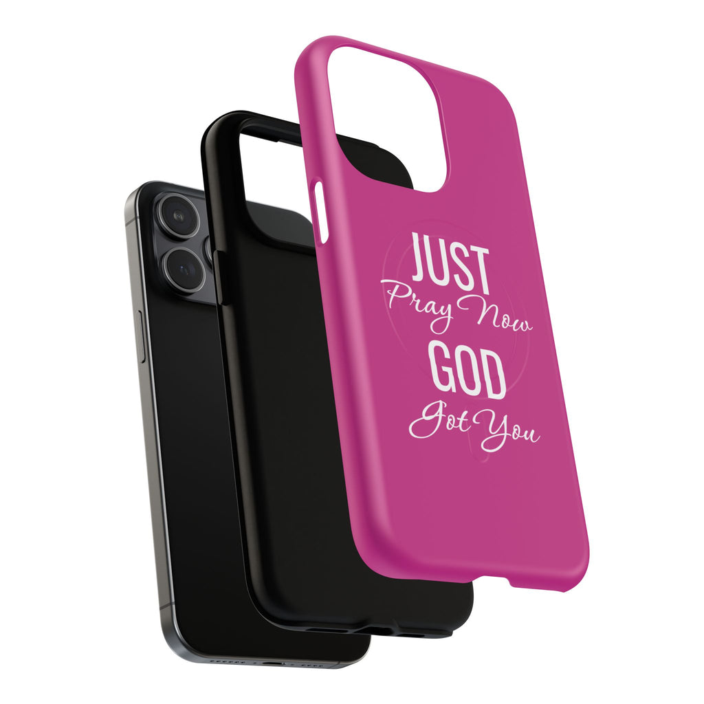 "Just Pray Now God Got You" Tough Magnetic Protective Case