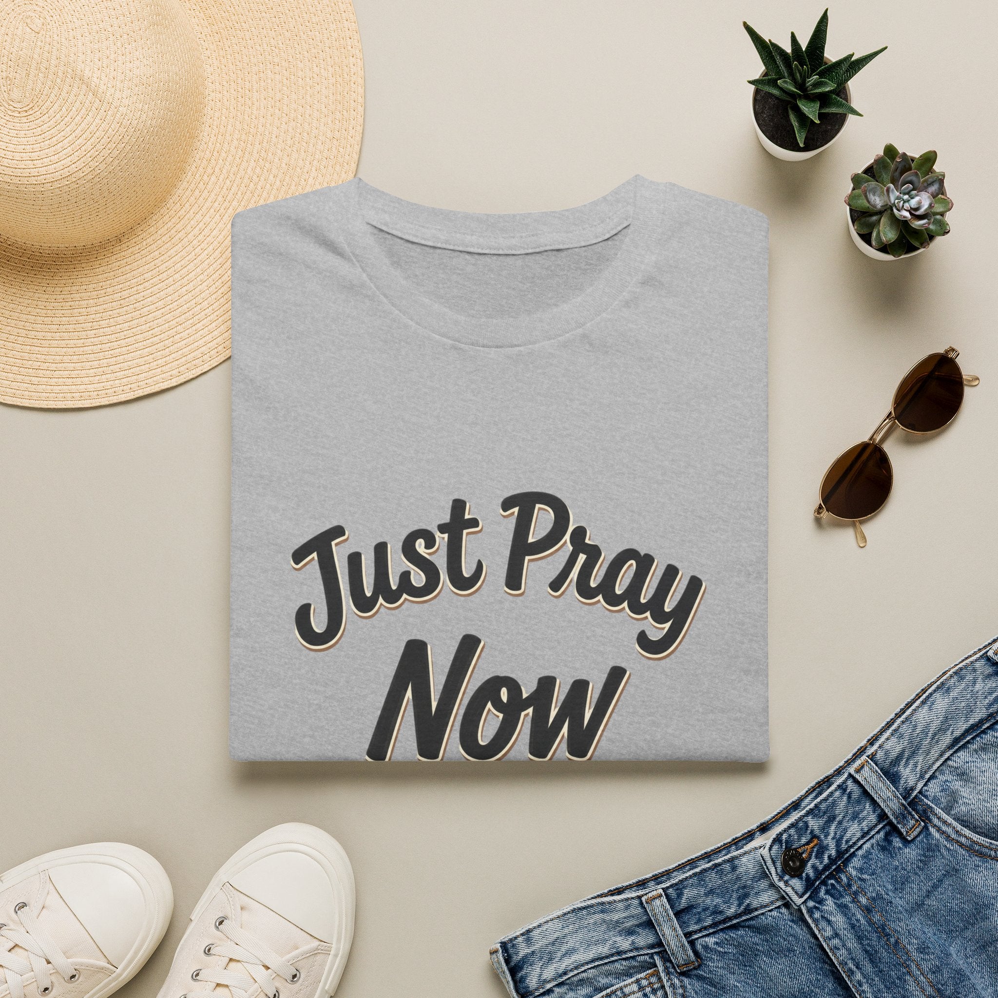 “Just Pray Now God Got You” Inspirational Christian Prayer T-Shirt