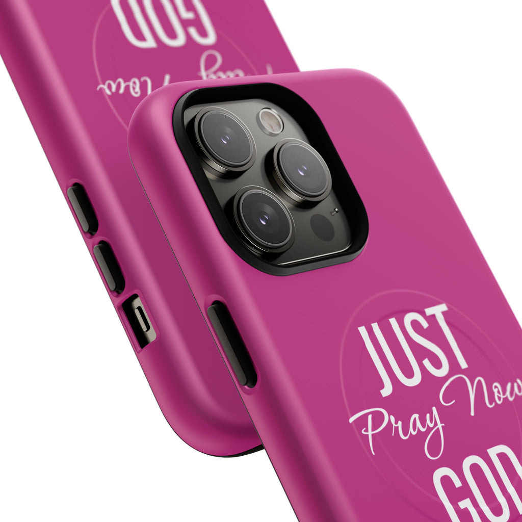 "Just Pray Now God Got You" Tough Magnetic Protective Case