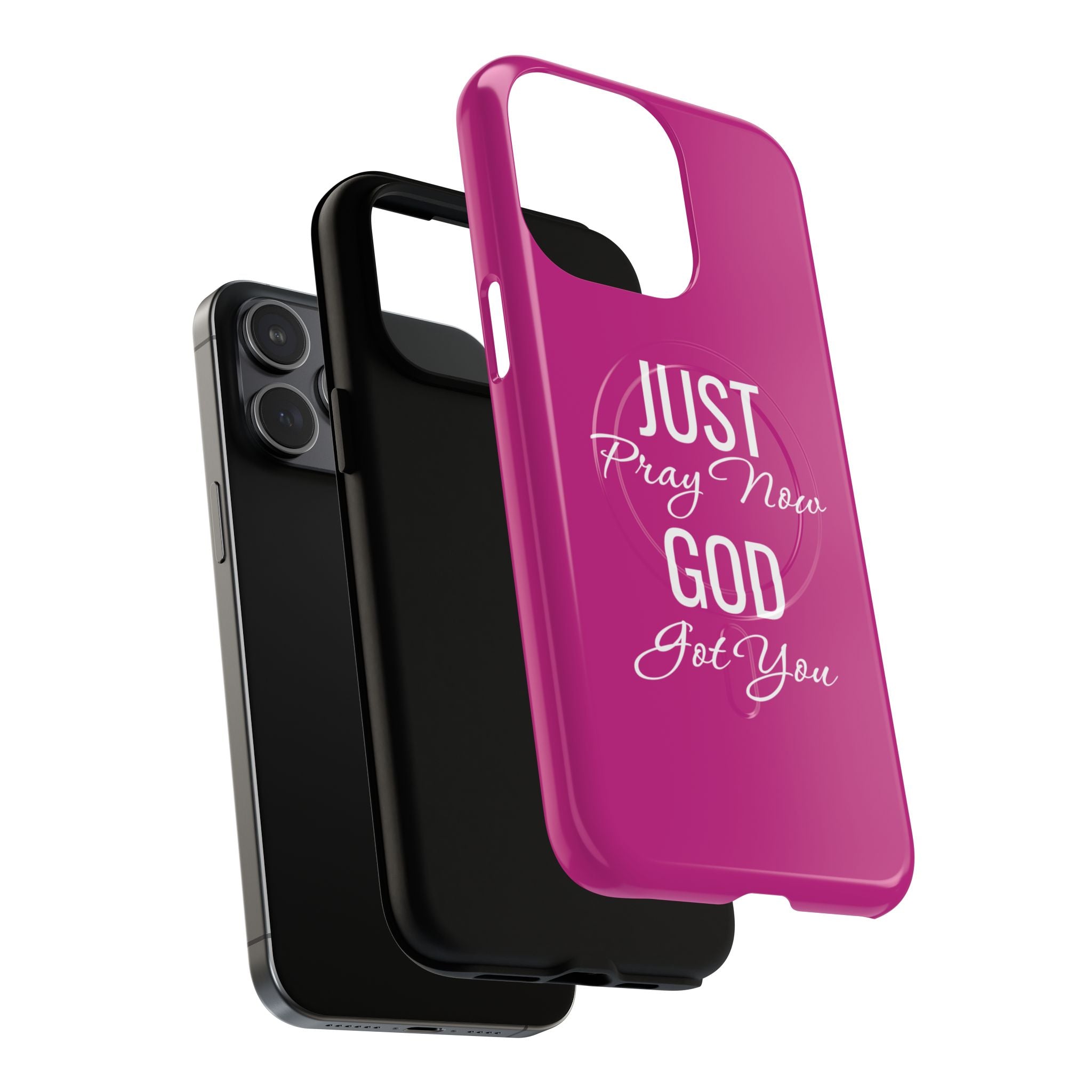 "Just Pray Now God Got You" Tough Magnetic Protective Case