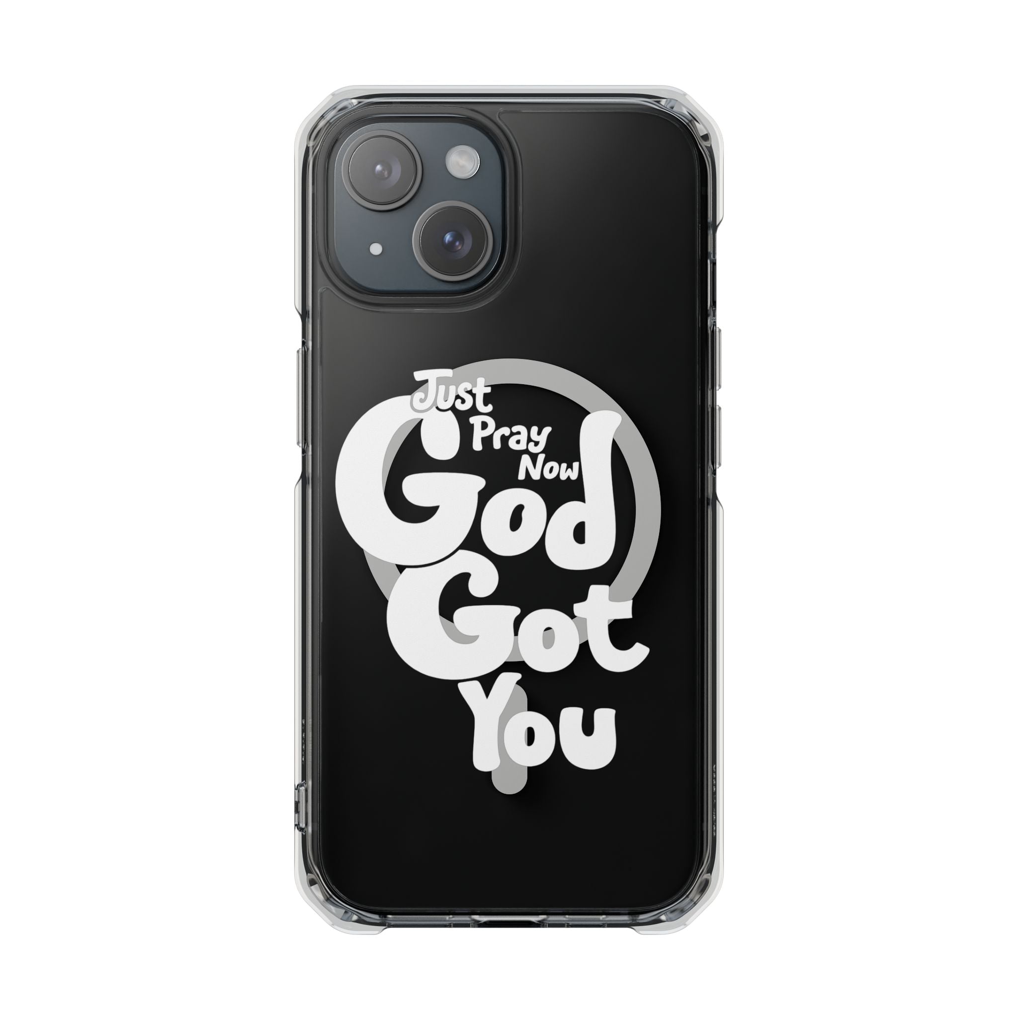 “Just Pray Now, God Got You” Clear Magnetic Impact Case