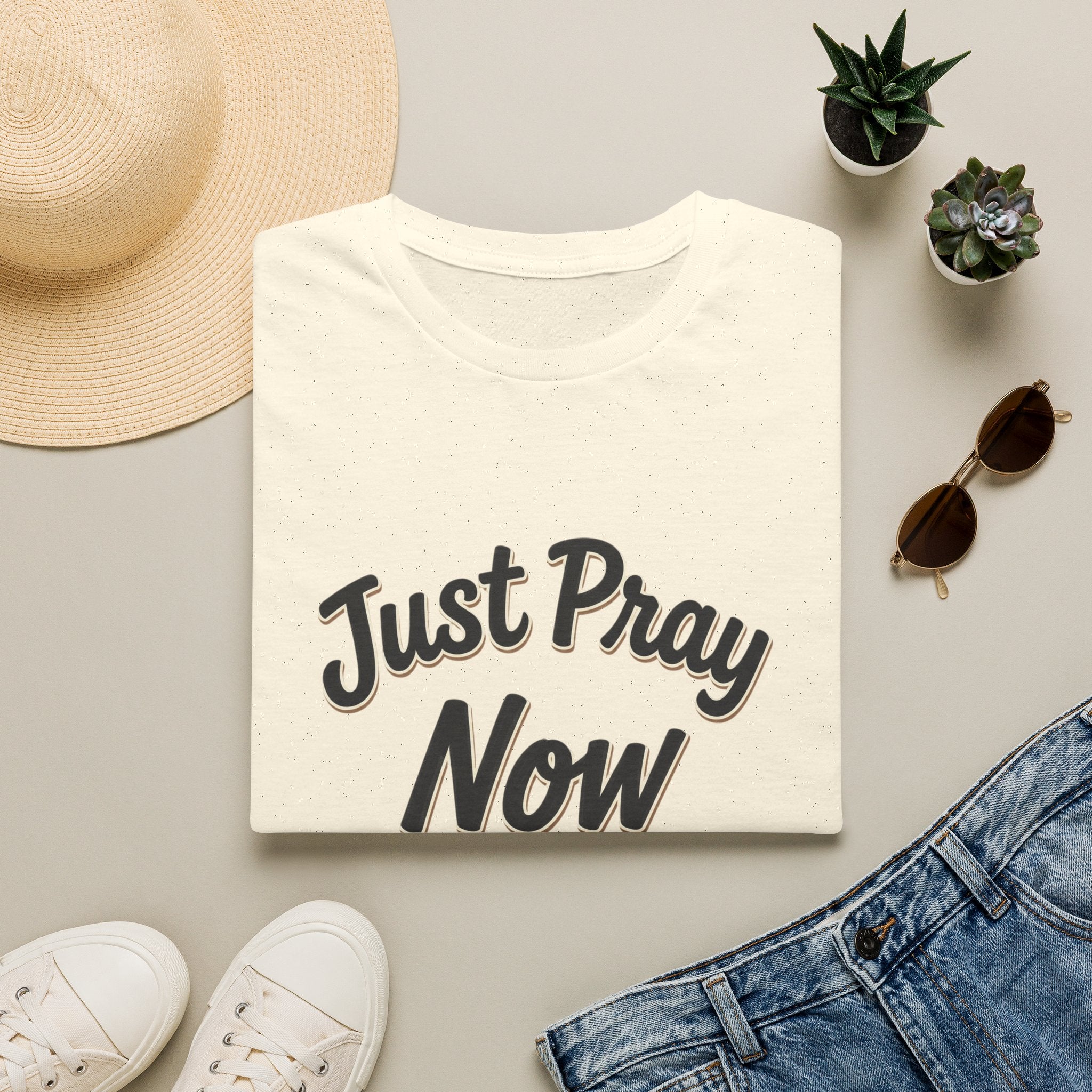 “Just Pray Now God Got You” Inspirational Christian Prayer T-Shirt