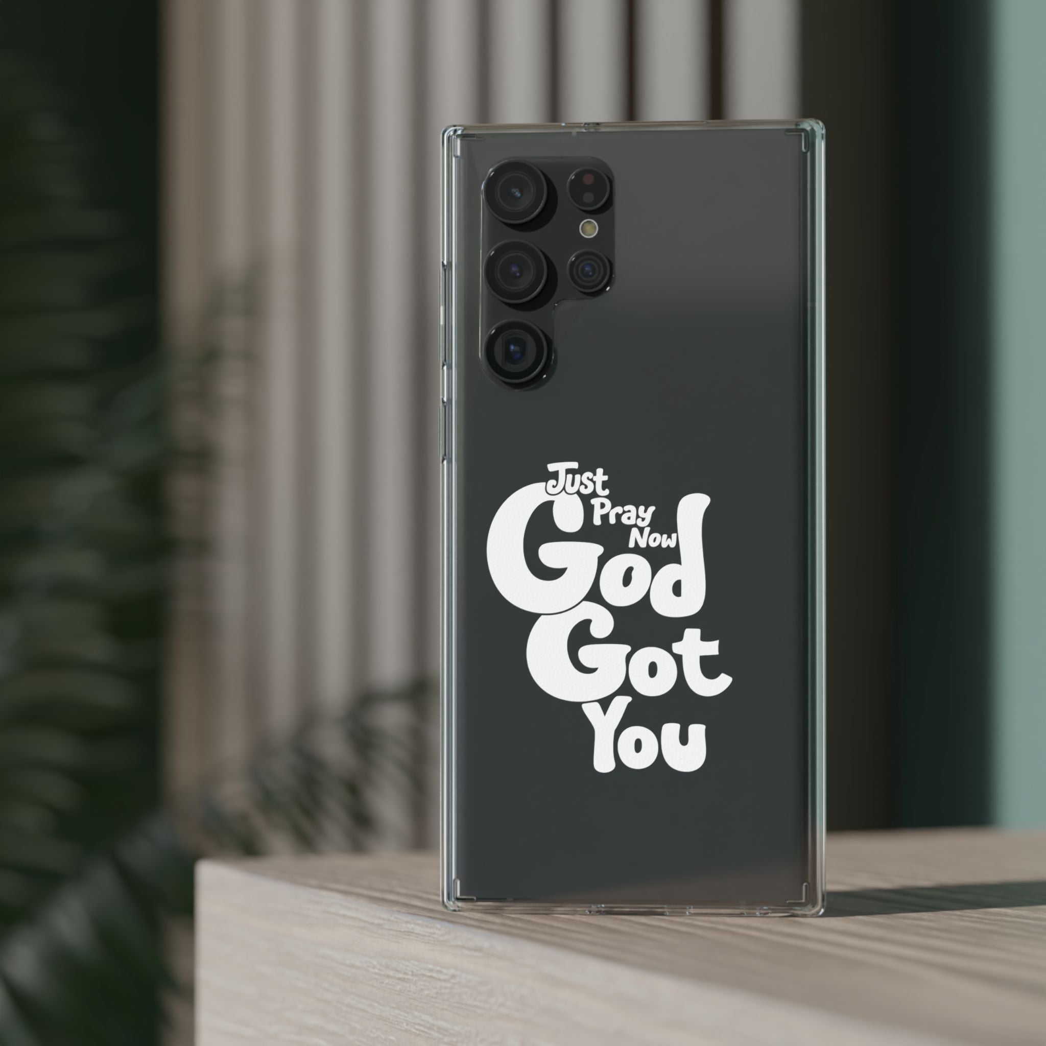 Clear Impact Phone Case “Just Pray Now God Got You" Protective Cover