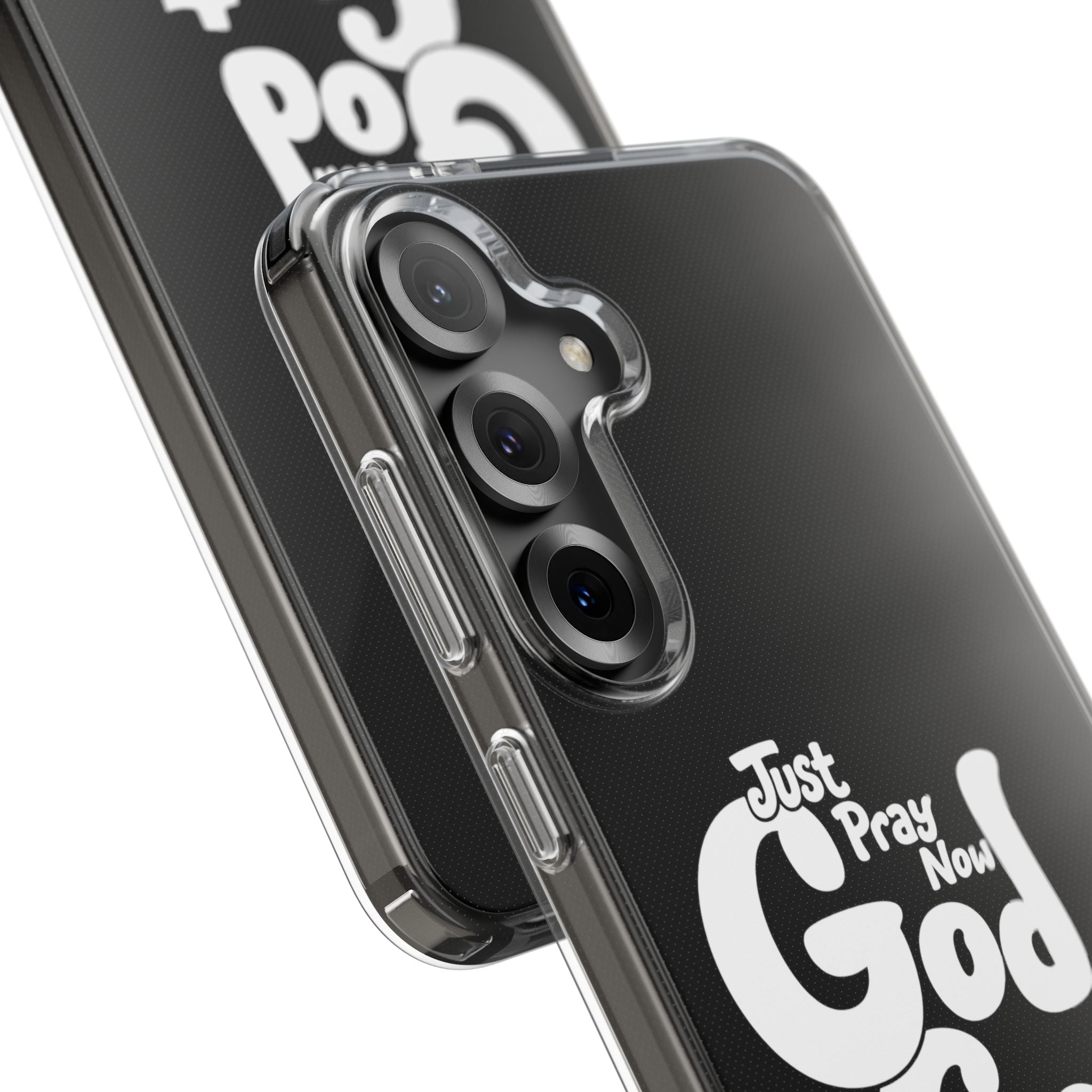 Clear Impact Phone Case “Just Pray Now God Got You" Protective Cover
