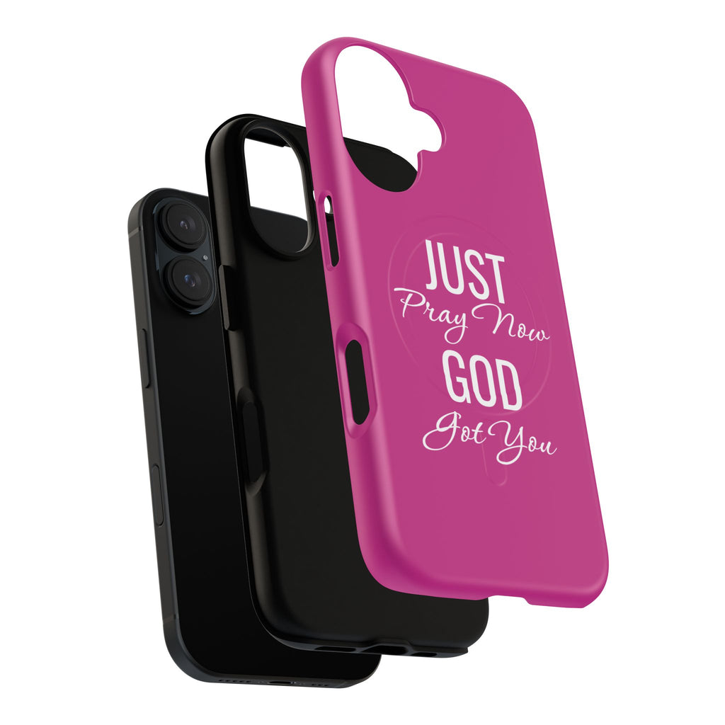 "Just Pray Now God Got You" Tough Magnetic Protective Case