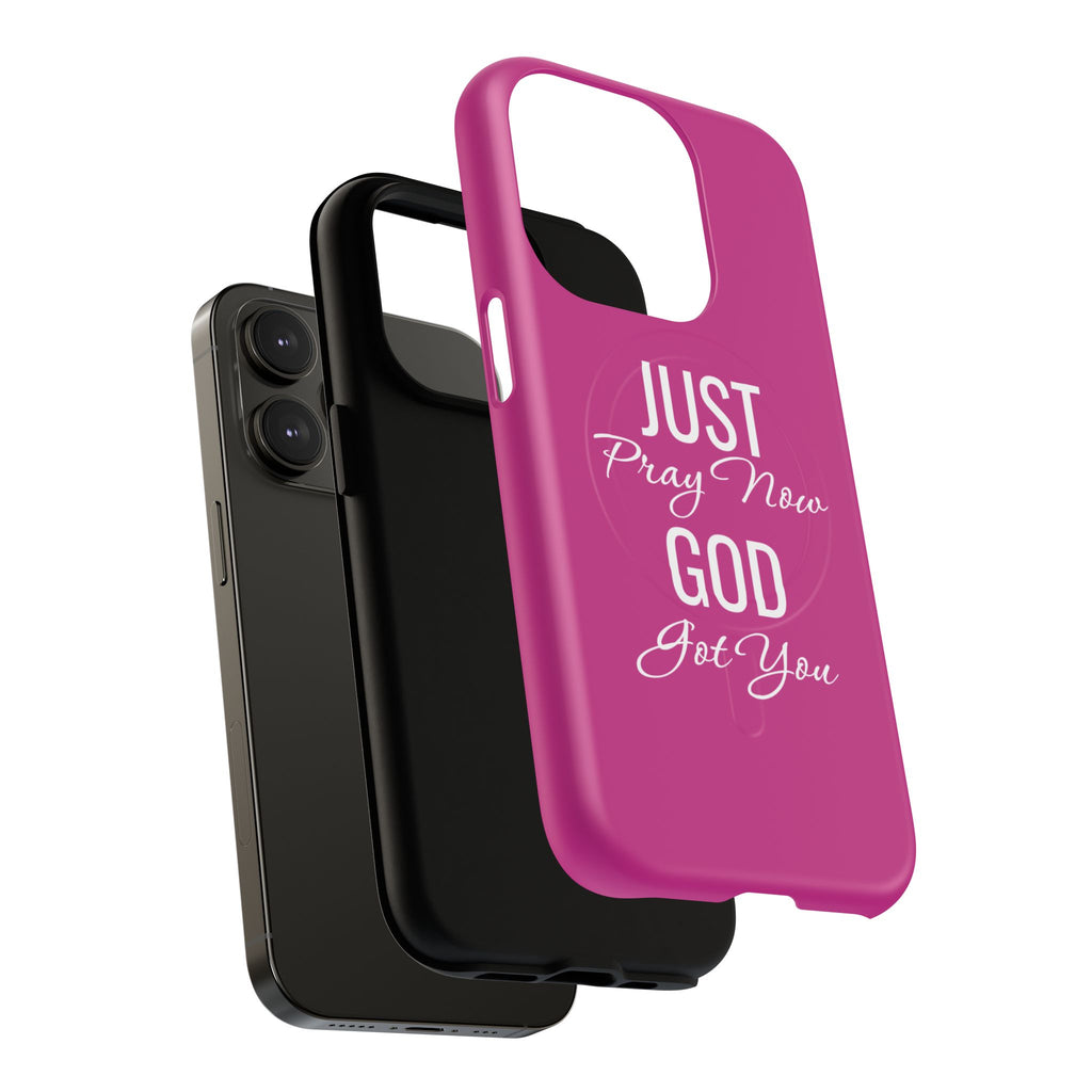 "Just Pray Now God Got You" Tough Magnetic Protective Case