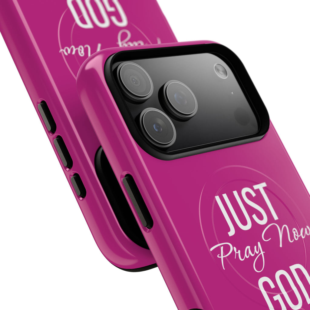 "Just Pray Now God Got You" Tough Magnetic Protective Case