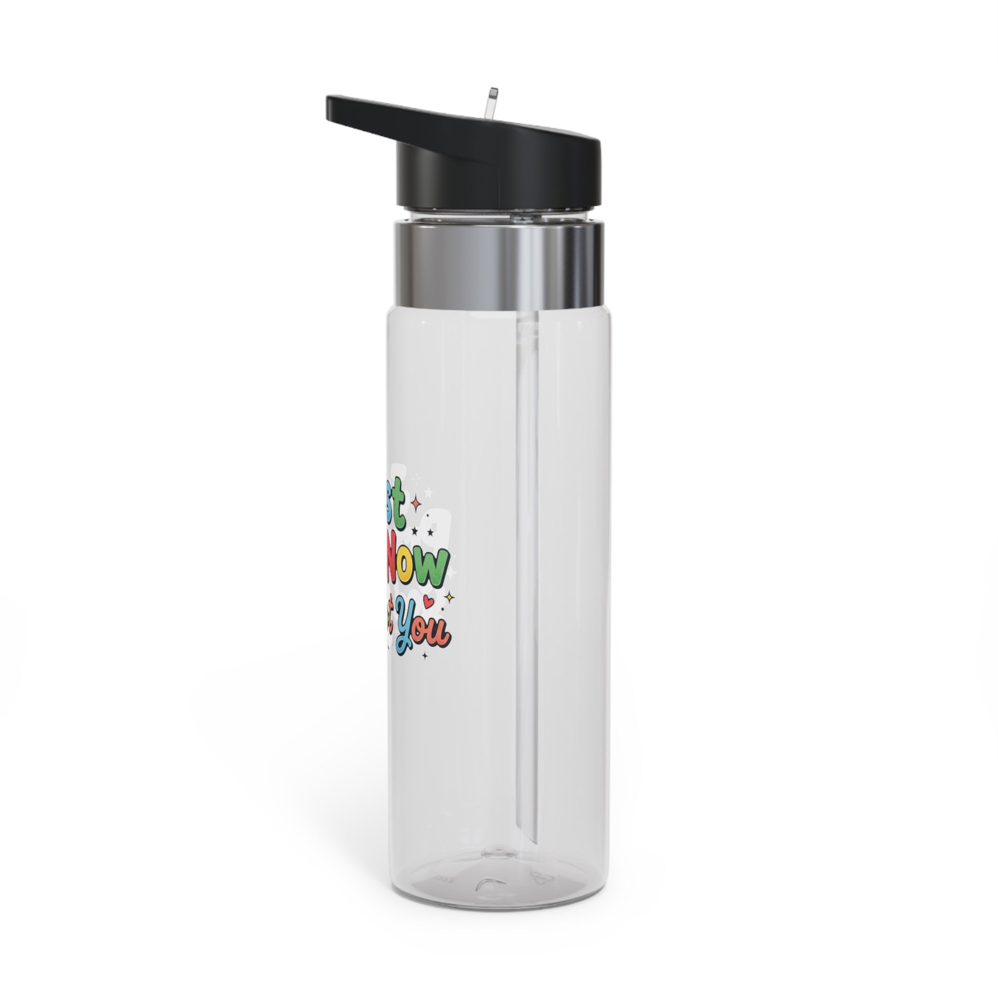 “Just Pray Now God Got You” 20oz Tritan Sport Bottle Inspirational Water Bottle
