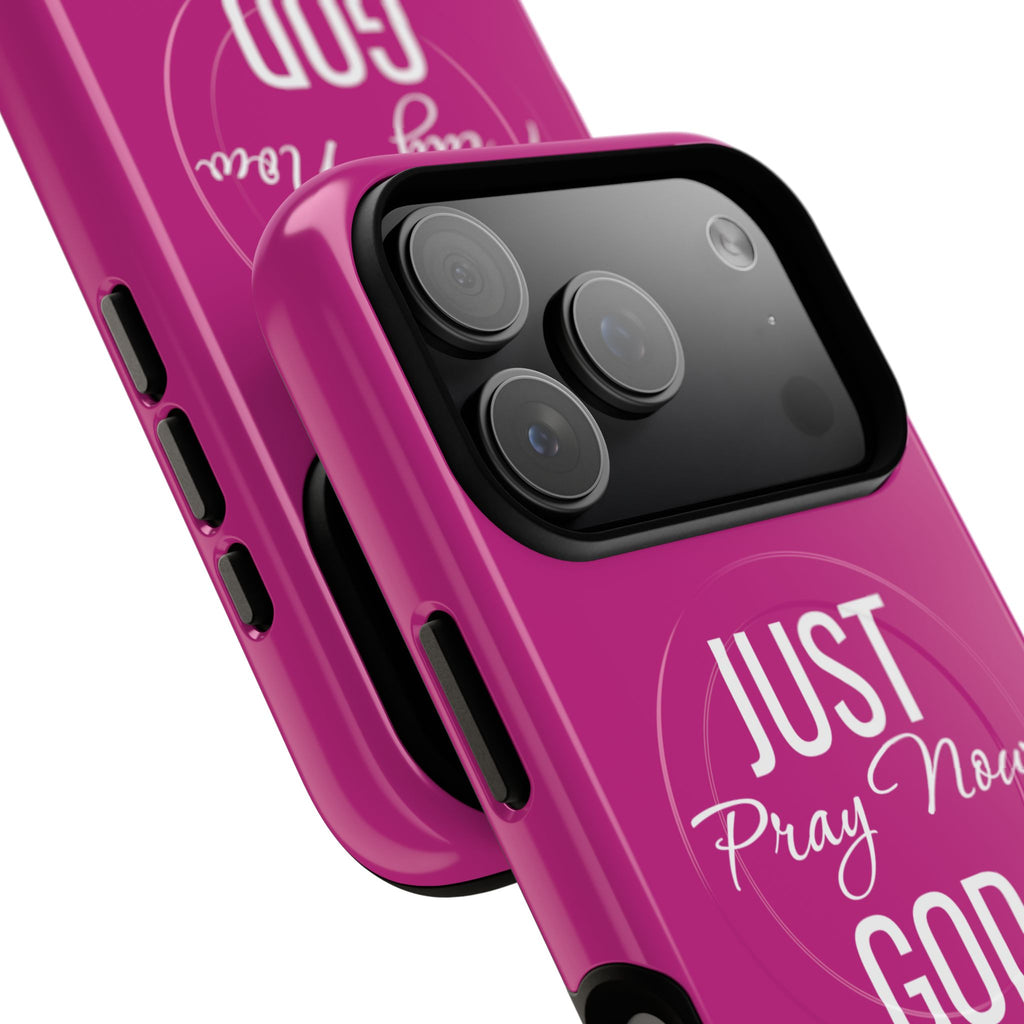 "Just Pray Now God Got You" Tough Magnetic Protective Case