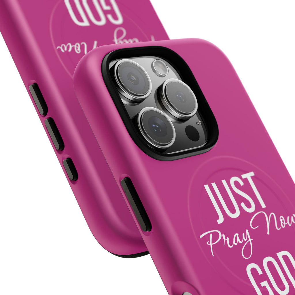 "Just Pray Now God Got You" Tough Magnetic Protective Case